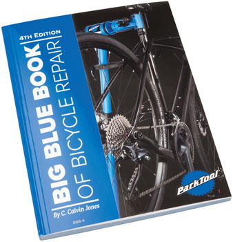 Park Tool BBB-4, Big Blue Book of Bike Repair, 4th Edition - The Tri Source